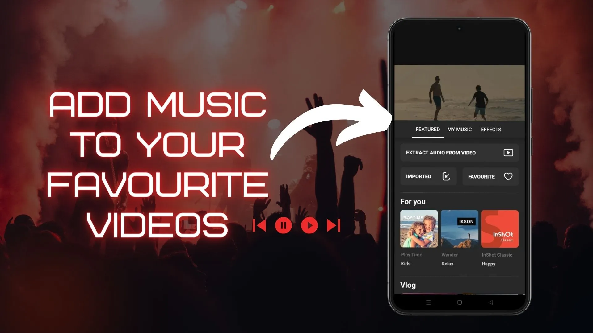 add music and voice effects to your favourite videos