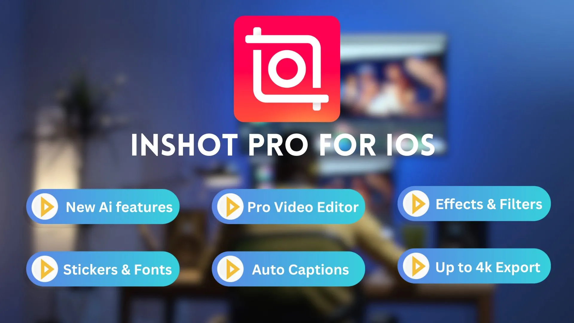 Highlighted features of inshot for iOS