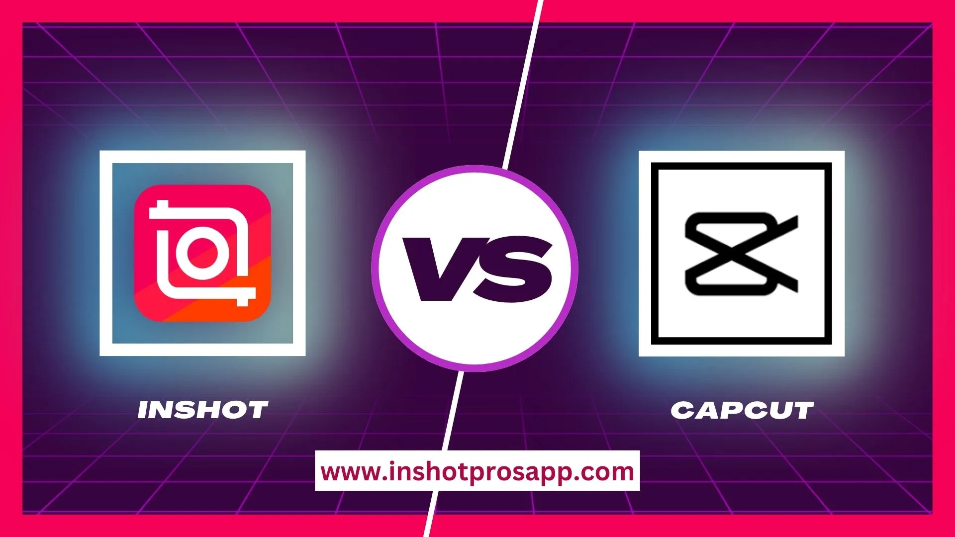 complete comparison between inshot and capcut