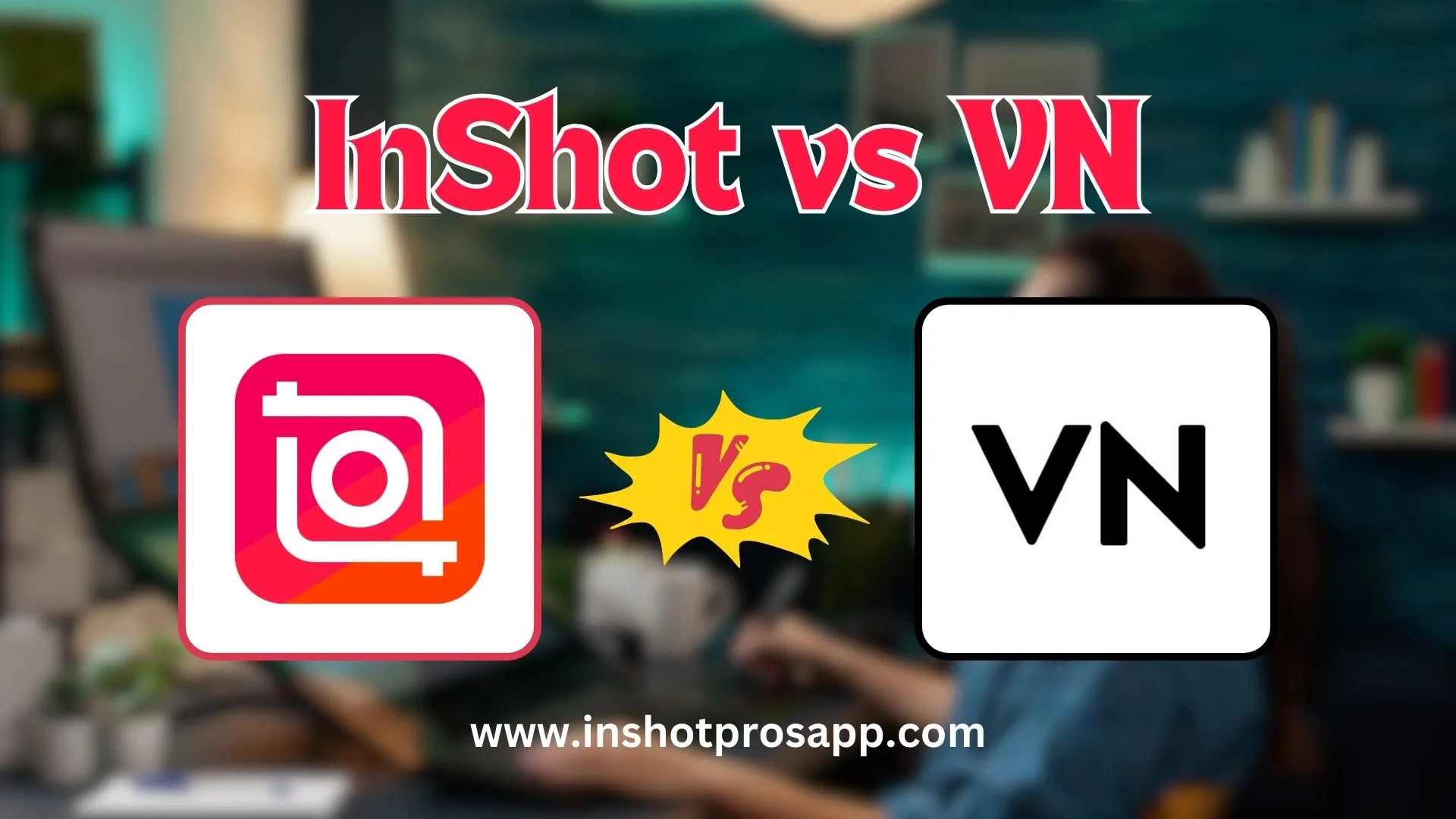 comparison between inshot and vn video editor